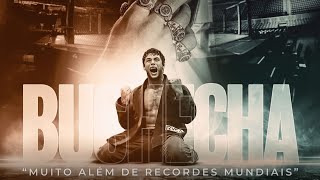 BUCHECHA  “Muito Além de Recordes Mundiais” FULL DOCUMENTARY [upl. by Iclehc]