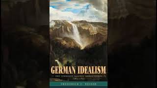 German Idealism part 2 Frederick C Beiser [upl. by Puff]