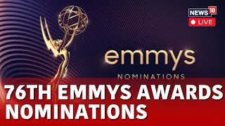 76th Emmys Awards Nominations LIVE  Emmys Award Nomination Announcement LIVE  Emmys Awards  N18G [upl. by Yllime620]