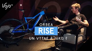 ORBEA RISE  un nouveau VTTAE à 16kg [upl. by Melesa]