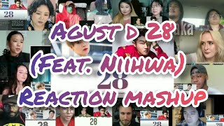 Agust D feat NiiHWA 28  Reaction Mashup [upl. by Brenden37]