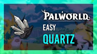 EASY Quartz in Palworld  Quartz Locations  Auto farming Coal Ideas [upl. by Scarlett]