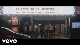 Las Leyes De La Frontera Canción Original De La Película “Las Leyes De La Frontera” [upl. by Nnaharas374]