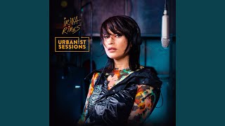 Irina Rimes Live  Urbanist Sessions [upl. by Anaerol]