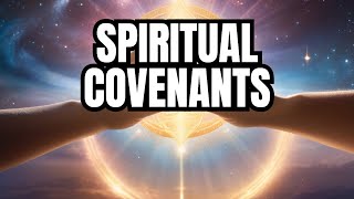 Understanding Spiritual Covenants [upl. by Ardisi176]