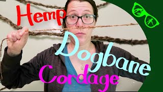 Hemp Dogbane Cordage  2 Methods [upl. by Tuesday]