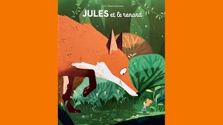 Lecture de lhistoire Jules et le renard  Joe ToddStanton [upl. by Torp499]