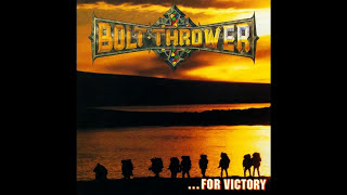 Bolt Thrower  For Victory 1994 full album  vinyl [upl. by Schuyler625]