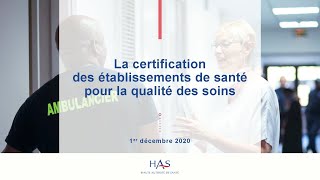 Webinaire  Certification pour la qualité des soins  11220 [upl. by Serrano]