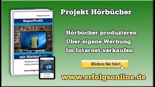 Kostenlose Hörbücher Die besten gratis Downloads produzieren mit »SuperProfit mit Hörbüchern« [upl. by Aiepoissac238]