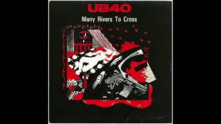 UB40  Many Rivers To Cross Torisutan Exrended [upl. by Erdrich246]