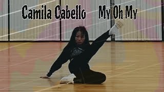 Camila Cabello – My Oh My ft DaBaby – Master RajKumar Choreography [upl. by Fawn]