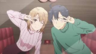 Iroha Isshiki Moments  Yahari Ore no Seishun Love Comedy wa Machigatteiru Zoku OVA [upl. by Mw]