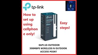 How to Setup Tplink EAP110 Outdoor AP Easy Steps [upl. by Pentheas]