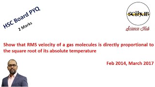 Show that RMS velocity of gas molecules is directly proportional to square root of its absolute temp [upl. by Analak]