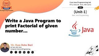 Program 03 Write a Java Program to the Factorial of the given number rambabuburi [upl. by Wilkie]