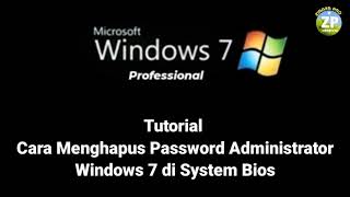 Cara Mudah Menghapus Password administrator Windows 7 Melalui BIOS [upl. by Macguiness99]