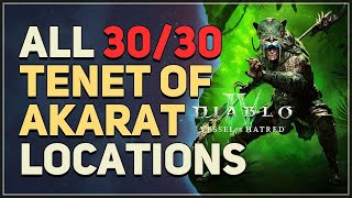 All Tenet of Akarat Locations Diablo 4 [upl. by Halonna]