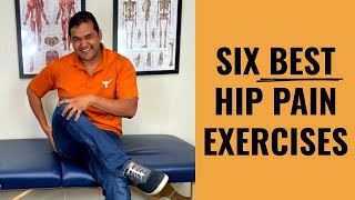 Top 6 Exercises To Help Hip Pain And Improve Mobility [upl. by Notrab]