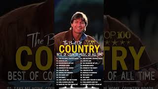 100 Best Country Songs Of All Time countrymusic countrysongs oldcountry [upl. by Esyla175]