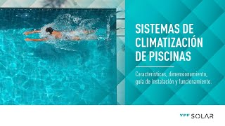 Sistemas de Climatización de Piscinas [upl. by Zephan411]