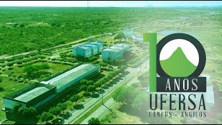 10 anos da Ufersa  Campus Angicos [upl. by Anaul115]