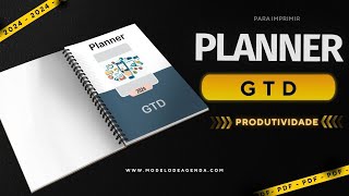 Desenvolvendo Produtividade Planner GTD em PDF para Maximizar sua Eficiência [upl. by Lonee92]