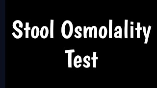 Stool Osmolality Test  Factitious Diarrhea  Osmotic Diarrhea  Osmolar Gap [upl. by Aryajay592]