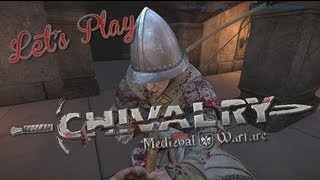 Lets Play  Chivalry Medieval Warfare  Rooster Teeth [upl. by Anail]