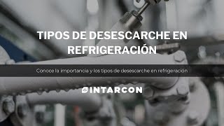 Tipos de desescarche en refrigeración  Parte II [upl. by Bronk163]