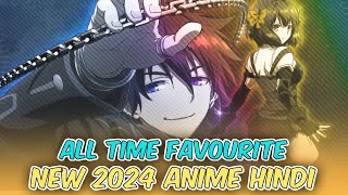 New Anime To Watch On 2024  Hindi  anime [upl. by Netsrejk]