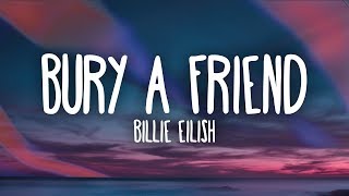 Billie Eilish  bury a friend Lyrics [upl. by Joann]