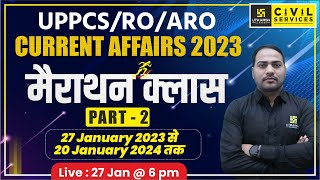 Complete 2023 Current Affairs Marathon Class Part2🔥 Current Affairs 2023 Revision  By Imran Sir [upl. by Lerad627]