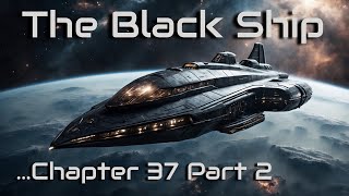 The Black Ship  Chapter 37 Part 2 [upl. by Rogovy258]