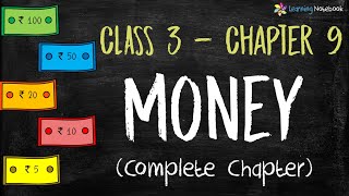 Class 3 Maths Money Complete Chapter with free worksheet [upl. by Aitercul]