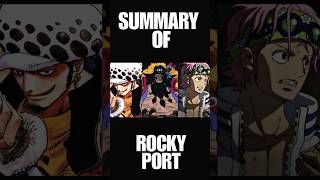 Summary of The Rocky Port Incident onepiece anime rockyport oda law blackbeard koby [upl. by Aneeled]