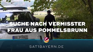 Vermisste aus Pommelsbrunn Polizei sucht nach Leiche von 49Jähriger [upl. by Nerak]