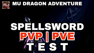 SPELLSWORD PVP PVE  MU DRAGON ADVENTURE mudragonadventure MUHavoc mumobile [upl. by Joo]