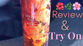 Fresh Rose Deep Hydration Toner Review amp Try On  Fresh Skincare Review 2020 [upl. by Illoh]