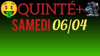 PRONOSTIC QUINTE DU JOUR SAMEDI 6 AVRIL 2024 PMU [upl. by Remo570]