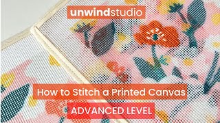 How to Stitch a Printed Canvas  Advanced Level [upl. by Asiel]