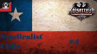 HOI4 Kaiserreich  Chile 4  The Election of the Third Chairman [upl. by Ludlow]