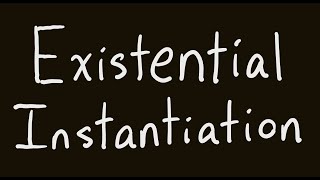 Symbolic Logic 14 Existential Generalization Existential Instantiation [upl. by Petronille]