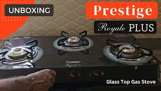 Prestige Royale PLUS Glass Top Gas Stove Unboxing [upl. by Musihc]