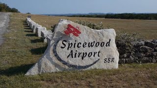 Spicewood Airport 88R [upl. by Manheim]