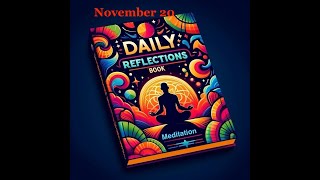 Daily Reflections Meditation Book – November 20 – Alcoholics Anonymous  Read Along –Sober Recovery [upl. by Fiedling]