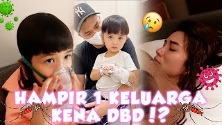 PERTAMA KALI DANTE DI INFUS DAN TEST DARAH❗1 KELUARGA HAMPIR KENA DBD❗❓ [upl. by Anomar640]