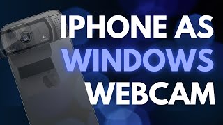 How to use your iPhone as a Windows webcam for FREE 📲 [upl. by Anahcar]