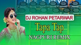 Tapa Tap DJ Remix  Chupe Chupe Mile Aabe Lal Sadi Me Dj Rohan Petarwar [upl. by Arec]