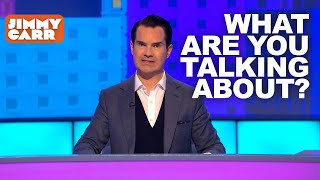 What Are You Talking About  8 Out of 10 Cats Season 22  Part 1  Jimmy Carr [upl. by Buffy207]